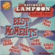 National Lampoon - The National Lampoon Radio Hour: Best Moments